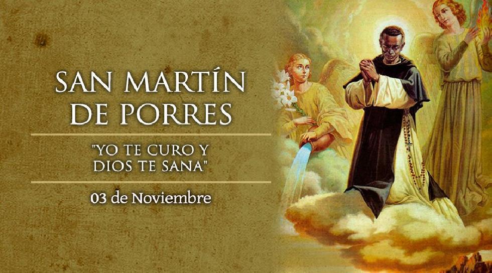 Noviembre 3 - San Martín de Porres