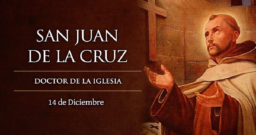 Diciembre 14 - San Juan de la Cruz