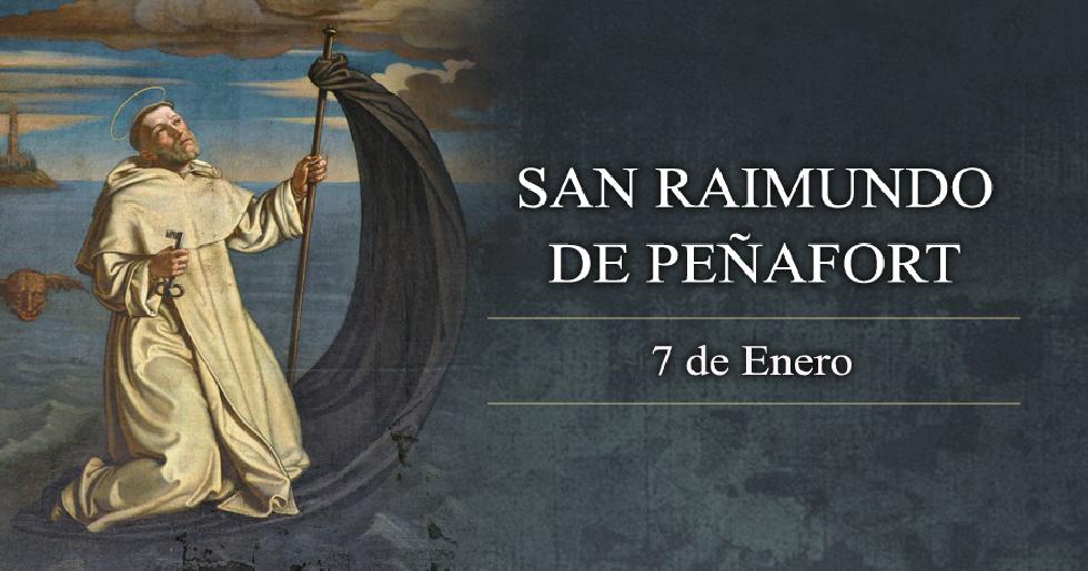 Enero 07 - San Raimundo de Peñafort