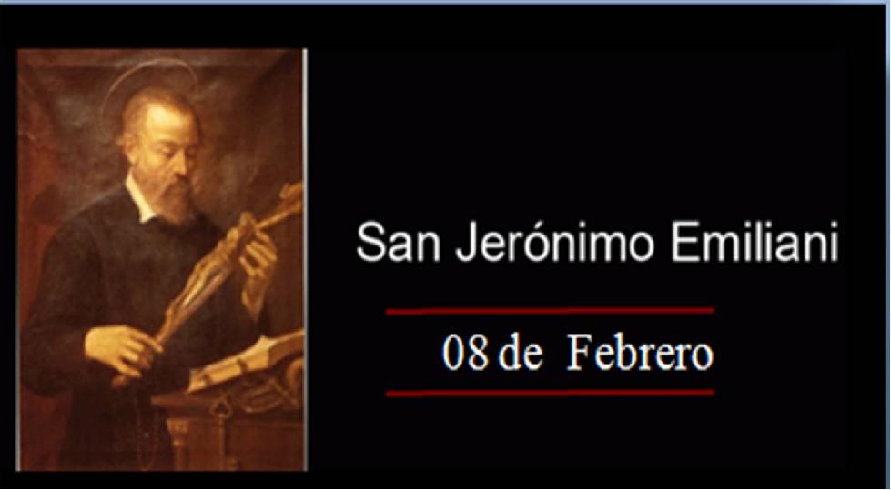 Febrero 08 - S. Jerónimo Emiliani